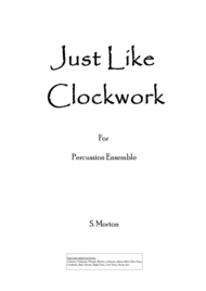 Just Like Clockwork Sheet Music by Steven Morton
