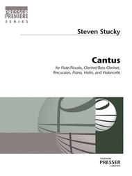 Cantus Sheet Music by Steven Stucky