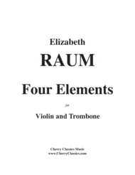 Four Elements for Violin and Trombone Sheet Music by Elizabeth Raum