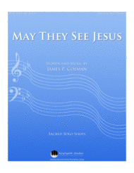 May They See Jesus Sheet Music by James P. Colman