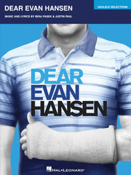 Dear Evan Hansen Sheet Music by Benj Pasek