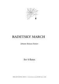 JOHANN STRAUSS  RADETSKY MARCH  for 4 flutes Sheet Music by Johann Strauss