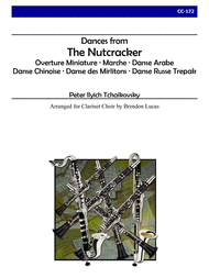 Dances from The Nutcracker for Clarinet Choir Sheet Music by Tchaikovsky