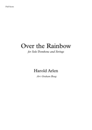 Over The Rainbow (for Trombone Solo and Strings) Sheet Music by Judy Garland