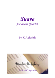 Suave - for Brass Quartet Sheet Music by Kate Agioritis