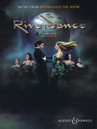 Music from Riverdance - The Show Sheet Music by Bill Whelan