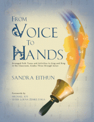 From Voice to Hands Sheet Music by Sandra Eithun