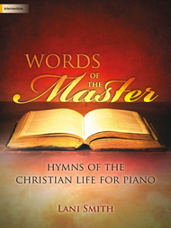 Words of the Master Sheet Music by Lani Smith