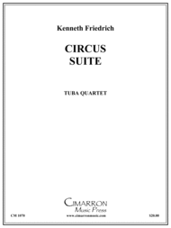 Circus Suite Sheet Music by Kenneth D. Friedrich