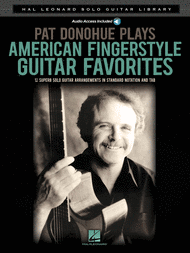 Pat Donohue Plays American Fingerstyle Guitar Favorites Sheet Music by Pat Donohue