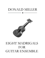 Eight Madrigals for Guitar Ensemble Sheet Music by Various