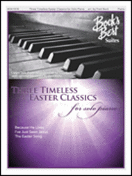 3 Timeless Easter Favorites for Solo Piano Sheet Music by Dick Bolks