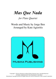 Mas Que Nada - for Flute Quartet Sheet Music by Sergio Mendes