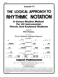 Logical Approach to Rhythmic Notation Vol 1 Sheet Music by Phil Perkins