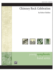 Chimney Rock Celebration Sheet Music by Robert Sheldon