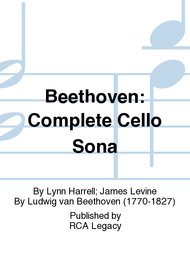 Beethoven: Complete Cello Sona Sheet Music by Lynn Harrell; James Levine