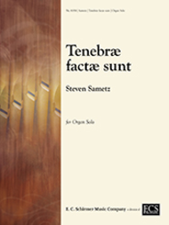 Tenebrae factae sunt Sheet Music by Steven Sametz