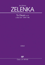 Te Deum in D a due cori Sheet Music by Jan Dismas Zelenka