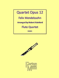 Quartet Op 12 Sheet Music by Felix Bartholdy Mendelssohn