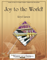 Joy to the World! Sheet Music by Lloyd Larson