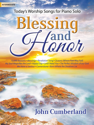 Blessing and Honor Sheet Music by John Cumberland