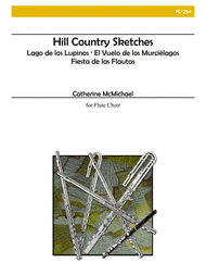 Hill Country Sketches for Flute Choir Sheet Music by McMichael