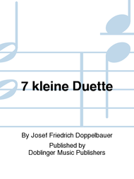 7 kleine Duette Sheet Music by Josef Friedrich Doppelbauer