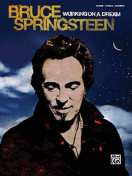 Bruce Springsteen -- Working on a Dream Sheet Music by Bruce Springsteen