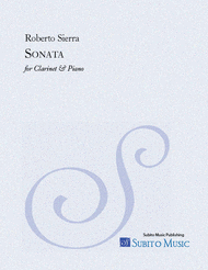 Sonata for Clarinet & Piano Sheet Music by Roberto Sierra