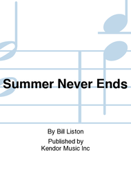 Summer Never Ends Sheet Music by Liston