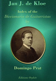Index of the "Diccionario de Guitarristas" Sheet Music by Jan De Kloe Domingo Prat