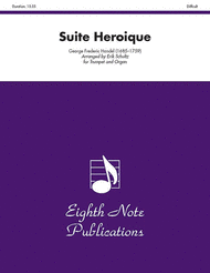 Suite Heroique Sheet Music by George Frideric Handel