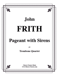 Pageant with Sirens Sheet Music by John Frith