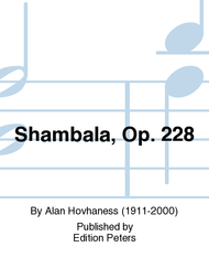 Shambala Op. 228 Sheet Music by Alan Hovhaness