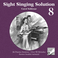 Sight Singing Solution 8 Sheet Music by Carol Schlosar