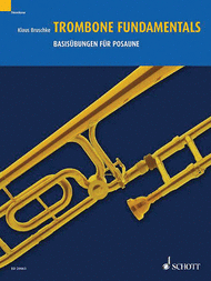Trombone Fundamentals Sheet Music by Klaus Bruschke