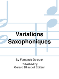 Variations Saxophoniques Sheet Music by Fernande Decruck
