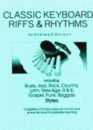Classic Keyboard Riffs & Rhythms Sheet Music by Andrew D. Gordon