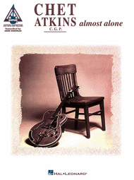 Chet Atkins - Almost Alone Sheet Music by Chet Atkins