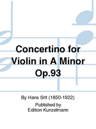 Concertino for Violin in A Minor Op. 93 Sheet Music by Hans Sitt