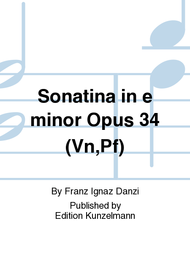 Sonatina in e minor Op. 34 (Vn