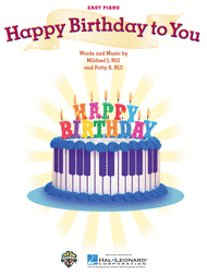 Happy Birthday to You Sheet Music by Mildred J. Hill