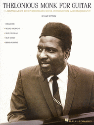 Thelonious Monk For Guitar Sheet Music by Thelonious Monk