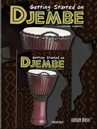 Getting Started on Djembe Sheet Music by Michael Wimberly