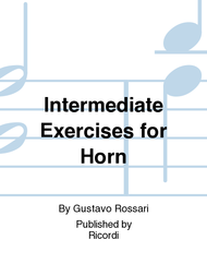 Intermediate Exercises for Horn Sheet Music by Luciano Giuliani