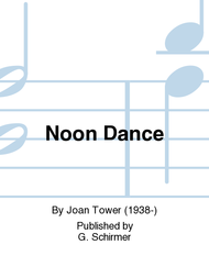 Noon Dance Sheet Music by Joan Tower