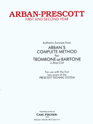 Arban-Prescott: First And Second Year Sheet Music by Jean-Baptiste Arban