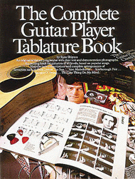 The Complete Guitar Player Tablature Book Sheet Music by Russ Shipton
