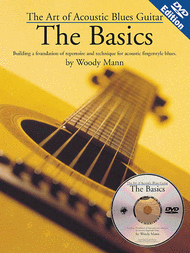 The Art Of Acoustic Blues Guitar: The Basics Sheet Music by Woody Mann