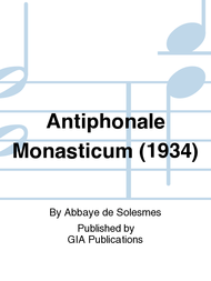 Antiphonale Monasticum Sheet Music by Abbaye de Solesmes